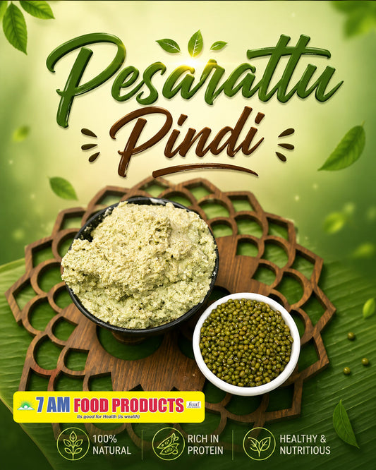 7 AM Food Products Pesarattu Pindi