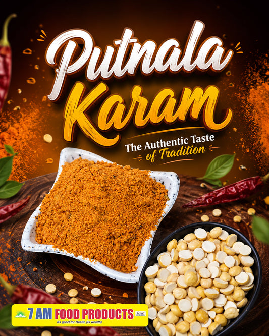 7 AM Food Products Putnala Karam